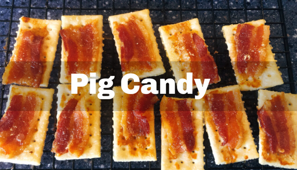 Pig Candy - An easy treat